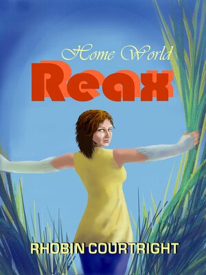 cover image of Home World Reax